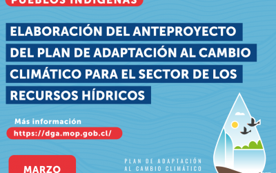 Pueblos indígenas participarán en la elaboración del primer Plan de Adaptación al Cambio Climático en Recursos Hídricos